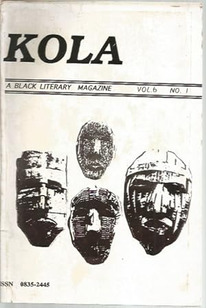 Kola. A Black Literary Magazine. Vol. 6 No. 1