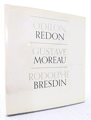 Imagen del vendedor de Odilon Redon / Gustave Moreau / Rodolphe BresdinPublished by a la venta por Structure, Verses, Agency  Books