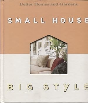 Seller image for Small House, Big Style for sale by The Novel Shoppe