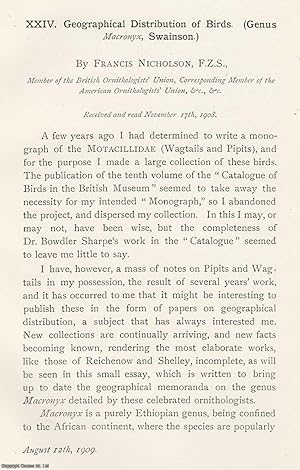 Image du vendeur pour Geographical Distribution of Birds (Genus Macronyx, Swainson). An original article from the Memoirs of the Literary and Philosophical Society of Manchester, 1909. mis en vente par Cosmo Books