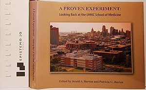 Seller image for A Proven Experiment: Looking Back at the UMKC School of Medicine for sale by Epistemo Jo Books