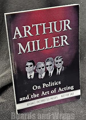 On Politics and the Art of Acting