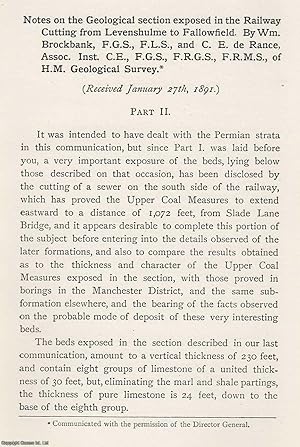 Imagen del vendedor de Part 2. The Geological Section Exposed in The Railway Cutting from Levenshulme to Fallowfield. An original article from the Memoirs of the Literary and Philosophical Society of Manchester, 1891. a la venta por Cosmo Books