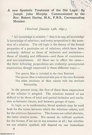 Immagine del venditore per A New Symbolic Treatment of The Old Logic. An original article from the Memoirs of the Literary and Philosophical Society of Manchester, 1891. venduto da Cosmo Books