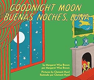 Image du vendeur pour Goodnight Moon/Buenas noches, Luna: Bilingual English-Spanish mis en vente par -OnTimeBooks-