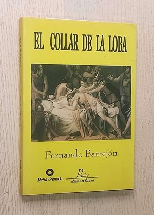 Imagen del vendedor de EL COLLAR DE LA LOBA a la venta por MINTAKA Libros