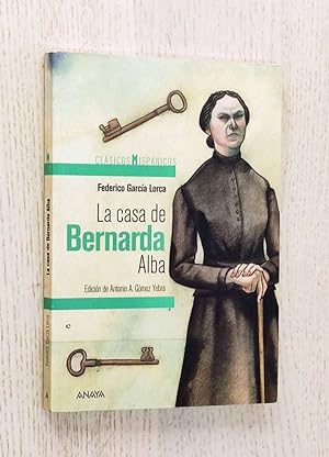 LA CASA DE BERNARDA ALBA (Ed. Anaya / Ilustrado)