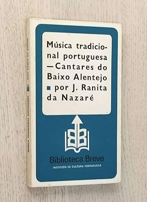 MÚSICA TRADICIONAL PORTUGUESA - Cantares do Baixo Alentejo