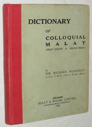 Dictionary of Colloquial Malay (Malay - English & English - Malay)