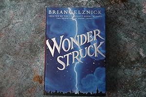 Seller image for Wonderstruck signed first edition for sale by Analecta Books