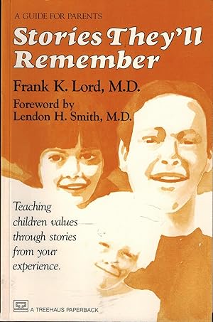 Seller image for Stories They'll Remember: A Guide for Parents for sale by UHR Books