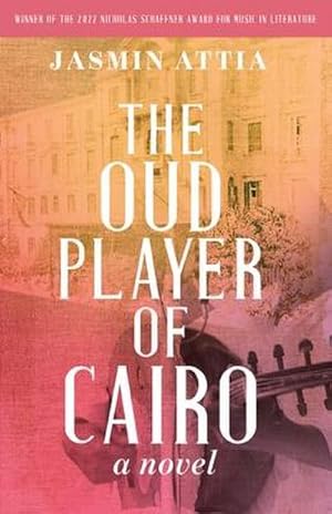 Bild des Verkufers fr The Oud Player of Cairo zum Verkauf von AHA-BUCH GmbH