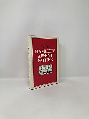 Imagen del vendedor de Hamlets Absent Father a la venta por Southampton Books