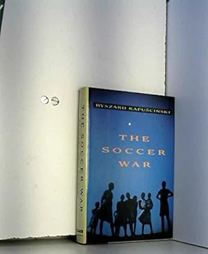 Seller image for The Soccer War for sale by WeBuyBooks