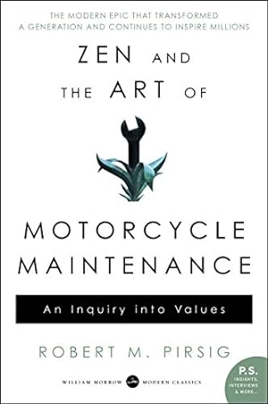 Imagen del vendedor de Zen and the Art of Motorcycle Maintenance: An Inquiry Into Values a la venta por -OnTimeBooks-