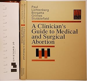 Seller image for A Clinician's Guide to Medical and Surgical Abortion for sale by Epistemo Jo Books