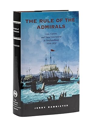 Seller image for The Rule of the Admirals: Law, Custom and Naval Government in. for sale by The Lawbook Exchange, Ltd., ABAA  ILAB