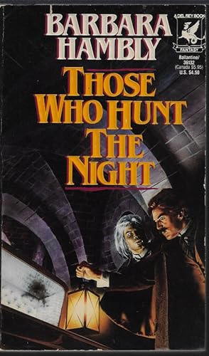 Seller image for THOSE WHO HUNT THE NIGHT for sale by Books from the Crypt