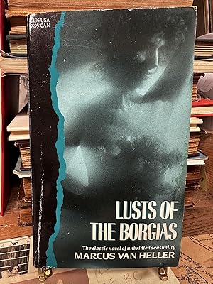 Seller image for Lusts of the Borgias for sale by Chamblin Bookmine