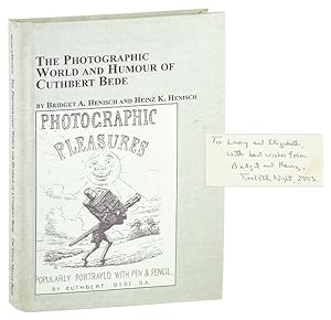 The Photographic World and Humour of Cuthbert Bede [Inscribed and Signed]