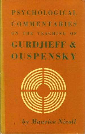 Bild des Verkufers fr PSYCHOLOGICAL COMMENTARIES ON THE TEACHINGS OF GURDJIEFF & OUSPENSKY: Volume Four zum Verkauf von By The Way Books