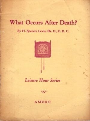 Seller image for WHAT OCCURS AFTER DEATH for sale by By The Way Books