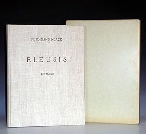 Eleusis: Die Batugeschichtliche Entwicklung Des Heilitumes [Volume I] and Eleusis: Tafein (Volume...