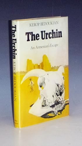 Bild des Verkufers fr The Urchin; an Armenian's Escape zum Verkauf von Alcuin Books, ABAA/ILAB