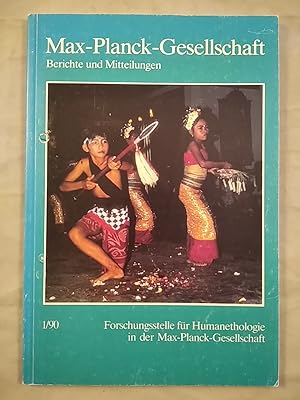 Max-Planck-Gesellschaft - Berichte und Mitteilungen, Heft 1/90.