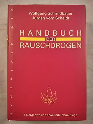 Handbuch der Rauschdrogen.