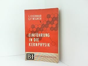 Imagen del vendedor de Einfhrung in die Kernphysik. B.I.-Hochschultaschenbcher Band 16. a la venta por Antiquariat Ehbrecht - Preis inkl. MwSt.