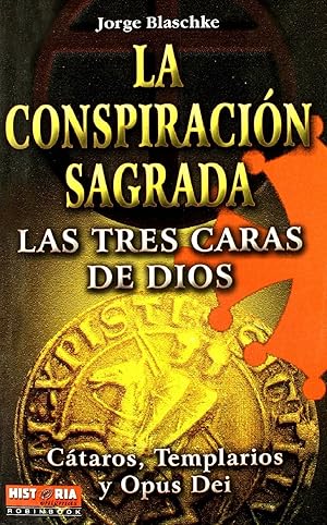 Bild des Verkufers fr La Conspiracin Sagrada (Grandes Enigmas) (Spanish Edition) zum Verkauf von Librairie Cayenne