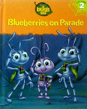 Image du vendeur pour Blueberries on Parade (A Bug's Life) mis en vente par Kayleighbug Books, IOBA