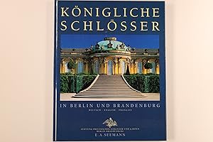 Imagen del vendedor de KNIGLICHE SCHLSSER IN BERLIN UND BRANDENBURG. = Royal palaces in Berlin and Brandenburg a la venta por INFINIBU KG