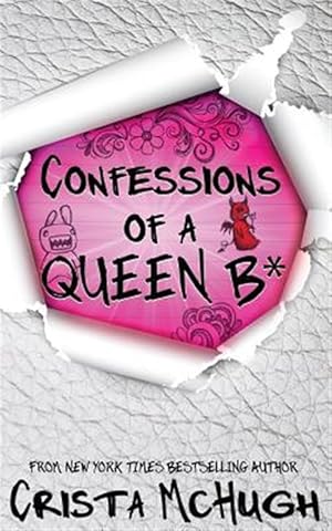 Seller image for Confessions of a Queen B* for sale by GreatBookPricesUK