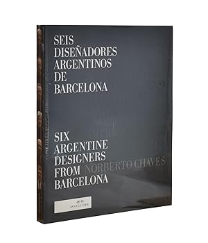 Imagen del vendedor de SEIS DISEADORES ARGENTINOS DE BARCELONA a la venta por Librera Monogatari