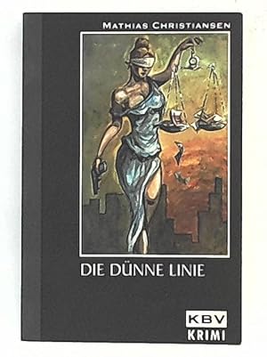 Seller image for Die dnne Linie, ein Werner-Brodersen-Krimi for sale by Leserstrahl  (Preise inkl. MwSt.)