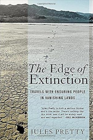 Seller image for The Edge of Extinction: Travels with Enduring People in Vanishing Lands for sale by WeBuyBooks