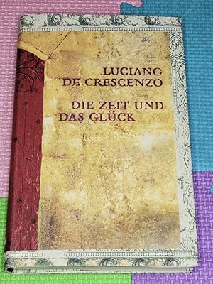 Image du vendeur pour Die Zeit und das Gluck. mis en vente par Earthlight Books