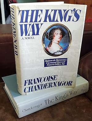 Seller image for The King's Way: Recollections of Francoise D'Aubigne, Marquise De Maintenon, Wife to the King of France (English and French Edition) for sale by Ohkwaho Books and Fine Art