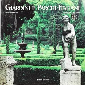 Image du vendeur pour Giardini e parchi italiani. mis en vente par FIRENZELIBRI SRL