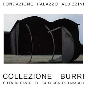 Seller image for Collezione Burri. Fondazione Palazzo Albizzini. for sale by FIRENZELIBRI SRL