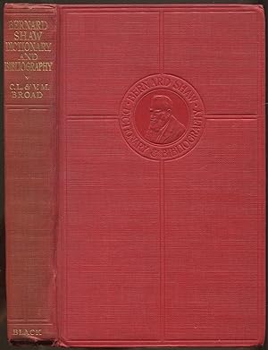 Seller image for Dictionary to the Plays and Novels of Bernard Shaw with Bibliography of His Works and of The Literature Concerning Him with a Record of the Principal Shavian Play Productions for sale by Between the Covers-Rare Books, Inc. ABAA