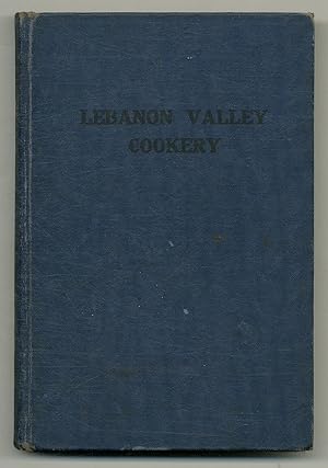 Bild des Verkufers fr Lebanon Valley Cookery, including "Tried Receipts," published in 1889 zum Verkauf von Between the Covers-Rare Books, Inc. ABAA