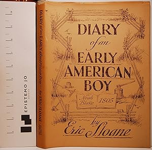 Diary of an Early American Boy: Noah Blake 1805