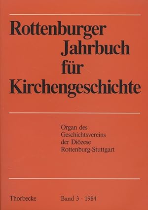 Bild des Verkufers fr Rottenburger Jahrbuch fr Kirchengeschichte, Bd. 3. zum Verkauf von Fundus-Online GbR Borkert Schwarz Zerfa