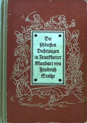 Imagen del vendedor de Die schnsten Dichtungen in Frankfurter Mundart. a la venta por books4less (Versandantiquariat Petra Gros GmbH & Co. KG)