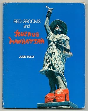 Seller image for Red Grooms and Ruckus Manhattan for sale by Between the Covers-Rare Books, Inc. ABAA