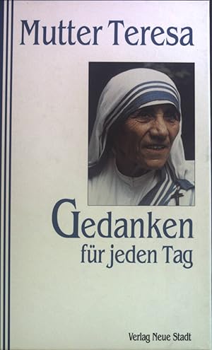Imagen del vendedor de Gedanken fr jeden Tag. a la venta por books4less (Versandantiquariat Petra Gros GmbH & Co. KG)