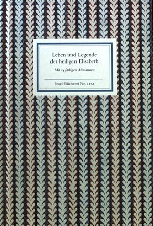 Seller image for Leben und Legende der heiligen Elisabeth. Insel-Bcherei ; Nr. 1172 for sale by books4less (Versandantiquariat Petra Gros GmbH & Co. KG)